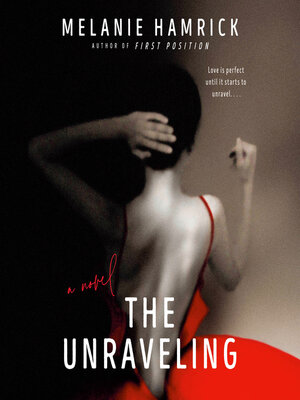 cover image of The Unraveling